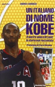 Il libro dedicato a Kobe Bryant da Andrea Barocci